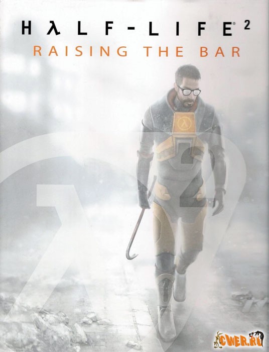 Half-Life 2: Raising the Bar (RUS)