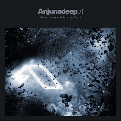 Anjunadeep 04. Mixed by Jaytech & James Grant 