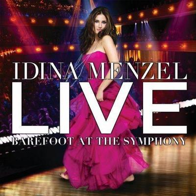 Idina Menzel. Live Barefoot At The Symphony 