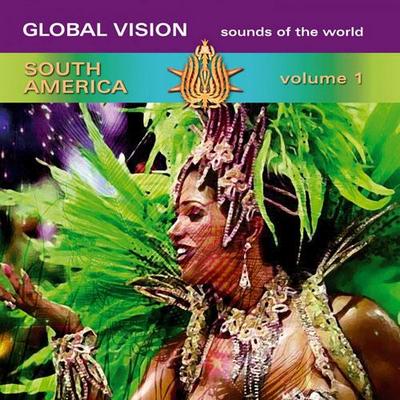 Global Vision South America Vol 1