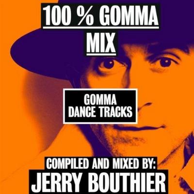 100 % Gomma Mix By Jerry Bouthier 