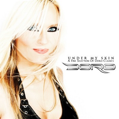 Doro. Under My Skin. A Fine Selection Of Doro Classics (2012)