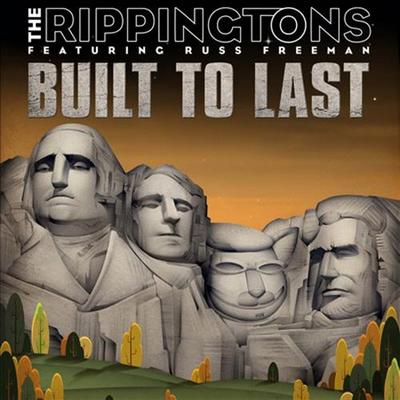 The Rippingtons. Built To Last (2012)