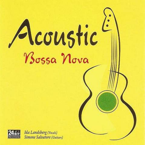 Ida Landsberg & Simone Salvatoreю Acoustic Bossa Nova (2012)
