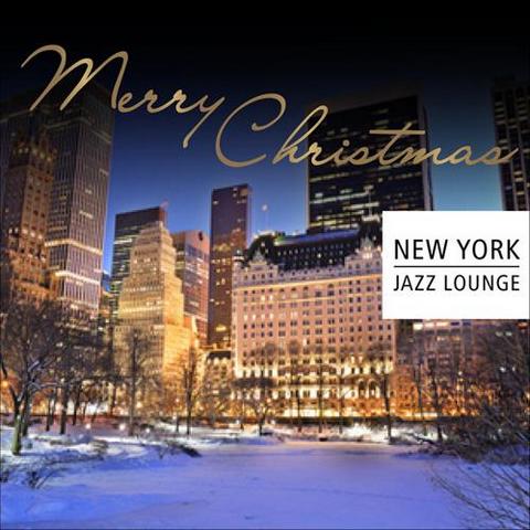 New York Jazz Lounge. Merry Christmas (2012)
