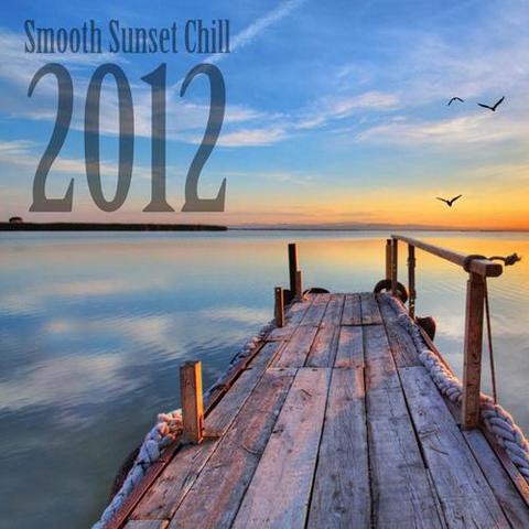 Smooth Sunset Chill (2012)