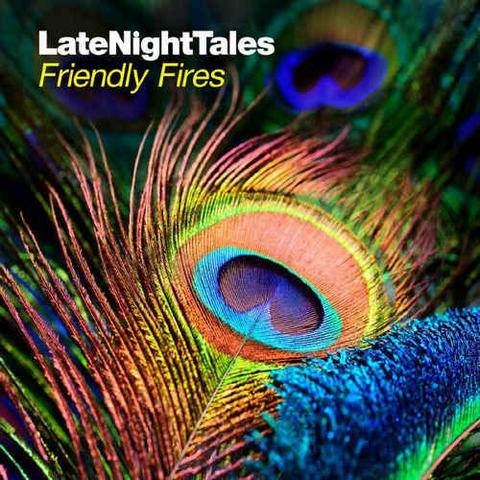 Late Night Tales. Friendly Fires (2012)
