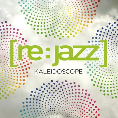 [re:jazz]. Kaleidoscope (2012)