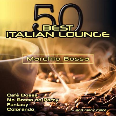 Marchio Bossa. 50 Best Italian Lounge (2012)