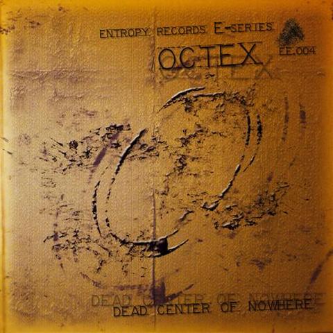Octex - Dead Center Of Nowhere (2012)