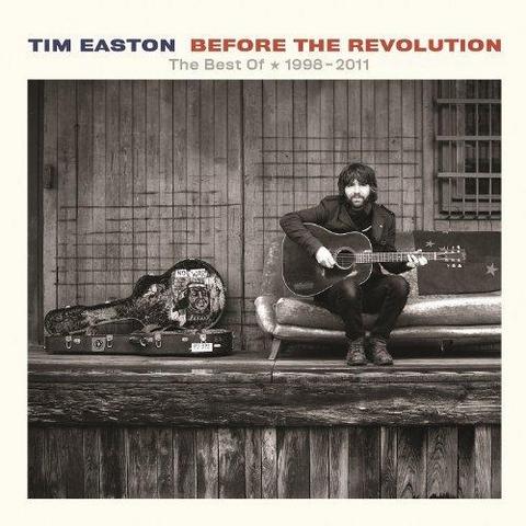 Tim Easton. Before the Revolution (2013)