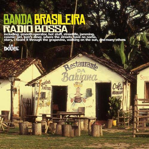 Banda Brasileira. Radio Bossa (2013)