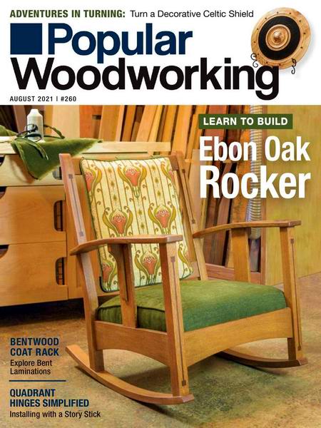 Popular Woodworking №260 August август 2021