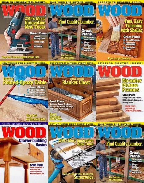 Wood Magazine №258-265 January-December 2019 Подшивка 2019 Архив 2019