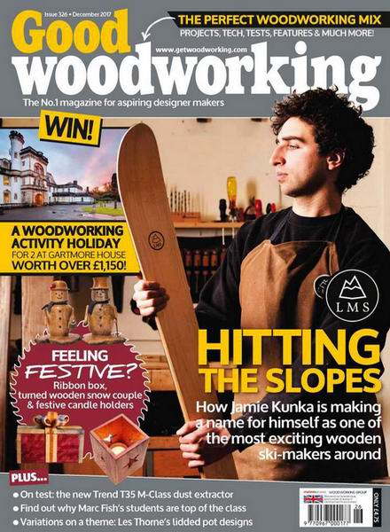 Good Woodworking №1 326 декабрь December 2017 UK