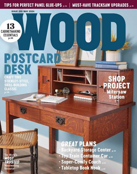 Wood Magazine №295 May 2024