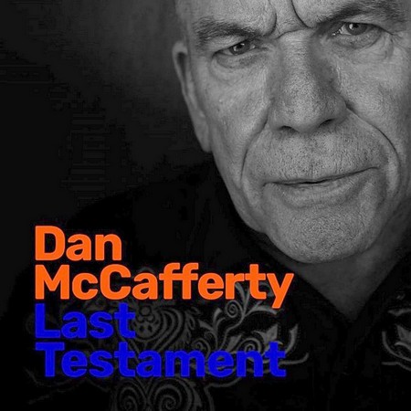 Dan McCafferty - Last Testament (2019)