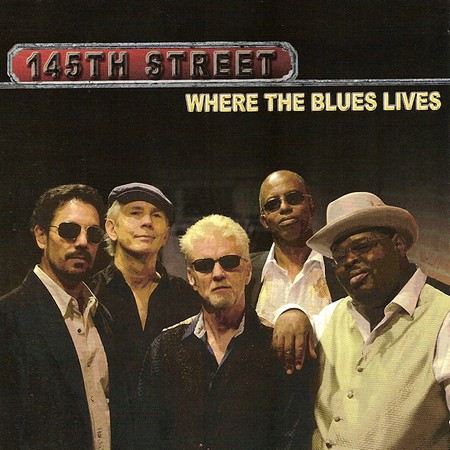 145th Street - Where The Blues Lives (2012)
