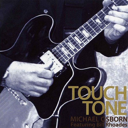 Michael Osborn Feat Bill Rhoades - Touch Tone (2004)