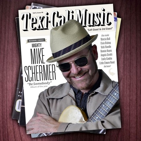 Mighty Mike Schermer - Be Somebody (2013)