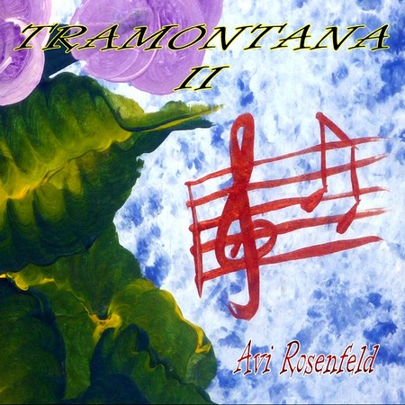 Avi Rosenfeld - Tramontana II (2012)