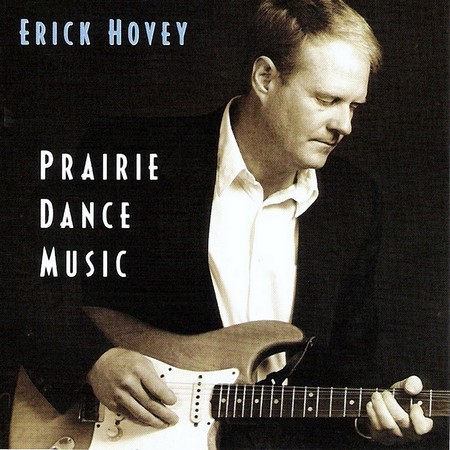Erick Hovey - Prairie Dance Music (2001)