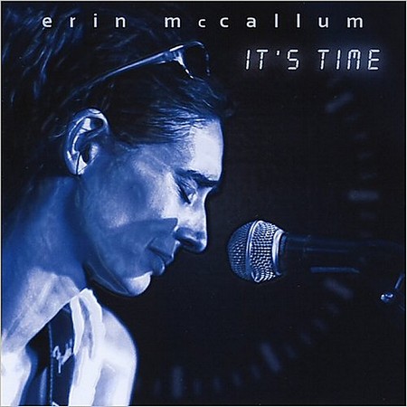Erin McCallum - It's Time (2015)