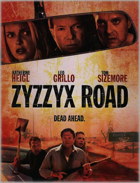 Zyzzyx Road 2006