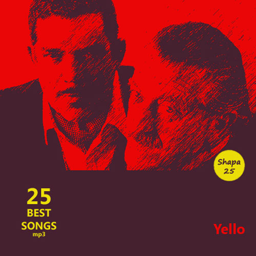 Yello. 25 Best Songs (2012)