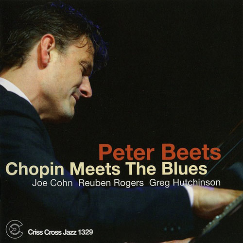 Peter Beets. Chopin Meets the Blues (2010)