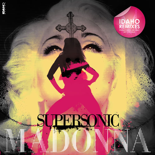 Madonna. Supersonic. Idaho Remixes (2012)