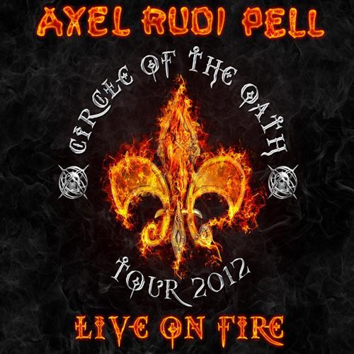 Axel Rudi Pell. Live On Fire (2013)