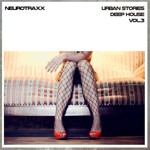 Urban Stories Deep House Vol.3