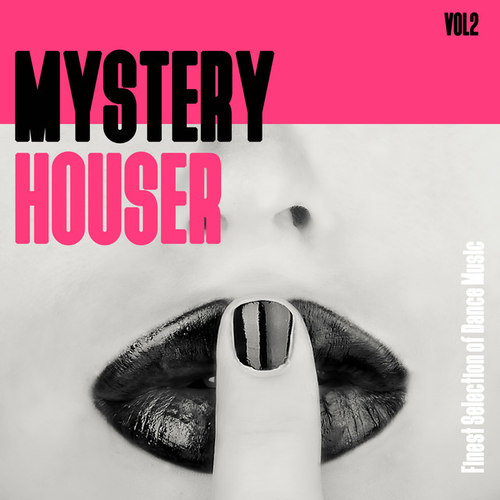 Mystery Houser Vol.2: Finest Selection of Dance Music