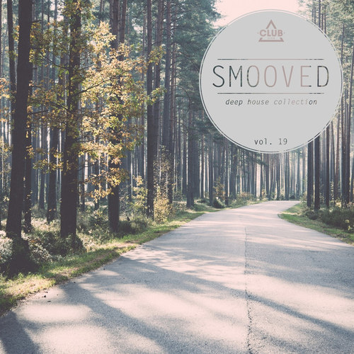 Smooved, Deep House Collection Vol.19