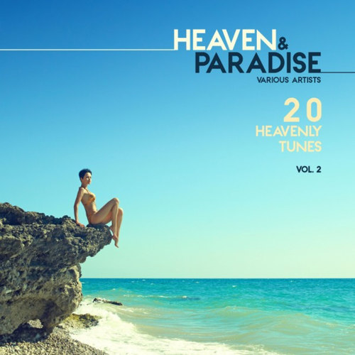 Heaven and Paradise Vol.2: 20 Heavenly Tunes