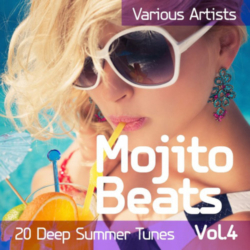 Mojito Beats: 20 Deep Summer Tunes Vol.4