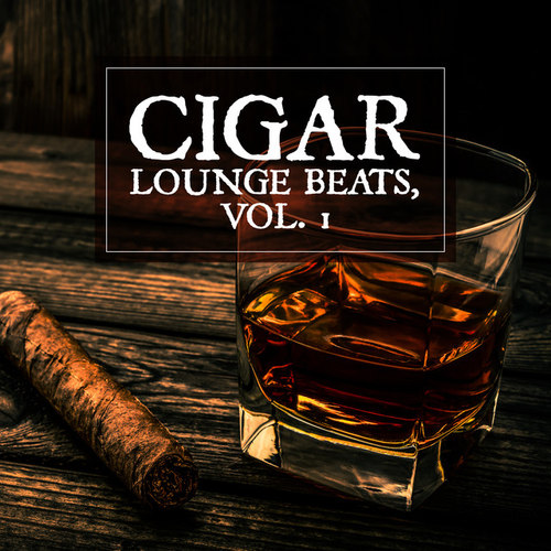 Cigar Lounge Beats Vol.1