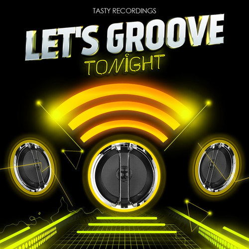 Lets Groove Tonight
