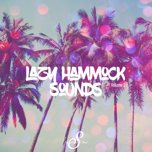 Lazy Hammock Sounds Vol.2