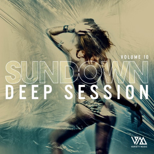 Sundown Deep Session Vol.10