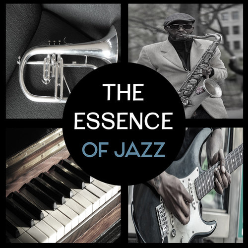 The Essence of Jazz: Ultimate Jazz Collection, Piano Bar Lounge Jazz
