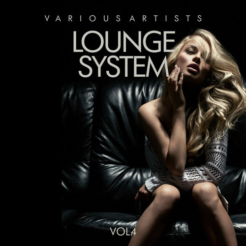 Lounge System Vol.4