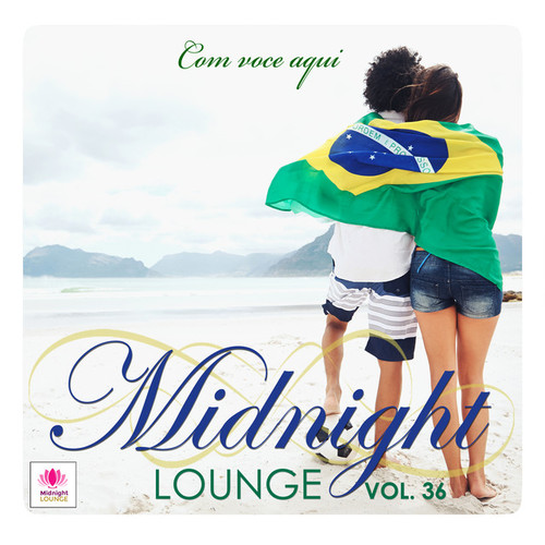 Midnight Lounge Vol.36 Com Voce Aqui