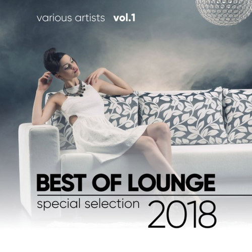 Best of Lounge 2018: Special Selection Vol.1