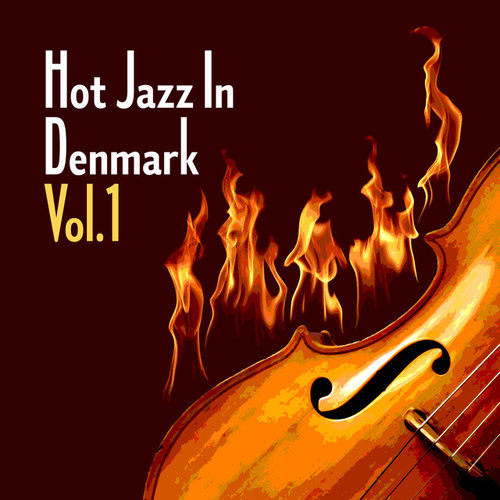 Hot Jazz in Denmark Vol.1