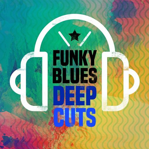 Funky Blues Deep Cuts