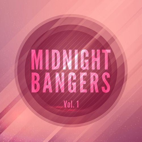 Midnight Bangers Vol.1
