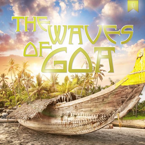 The Waves of Goa Vol.1
