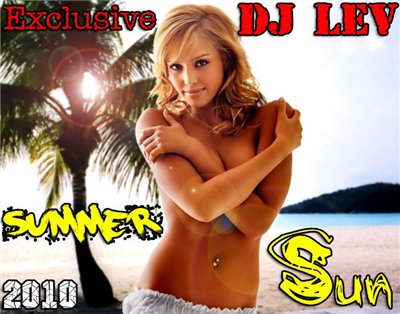 DJ lEV - Exclusive Summer Sun